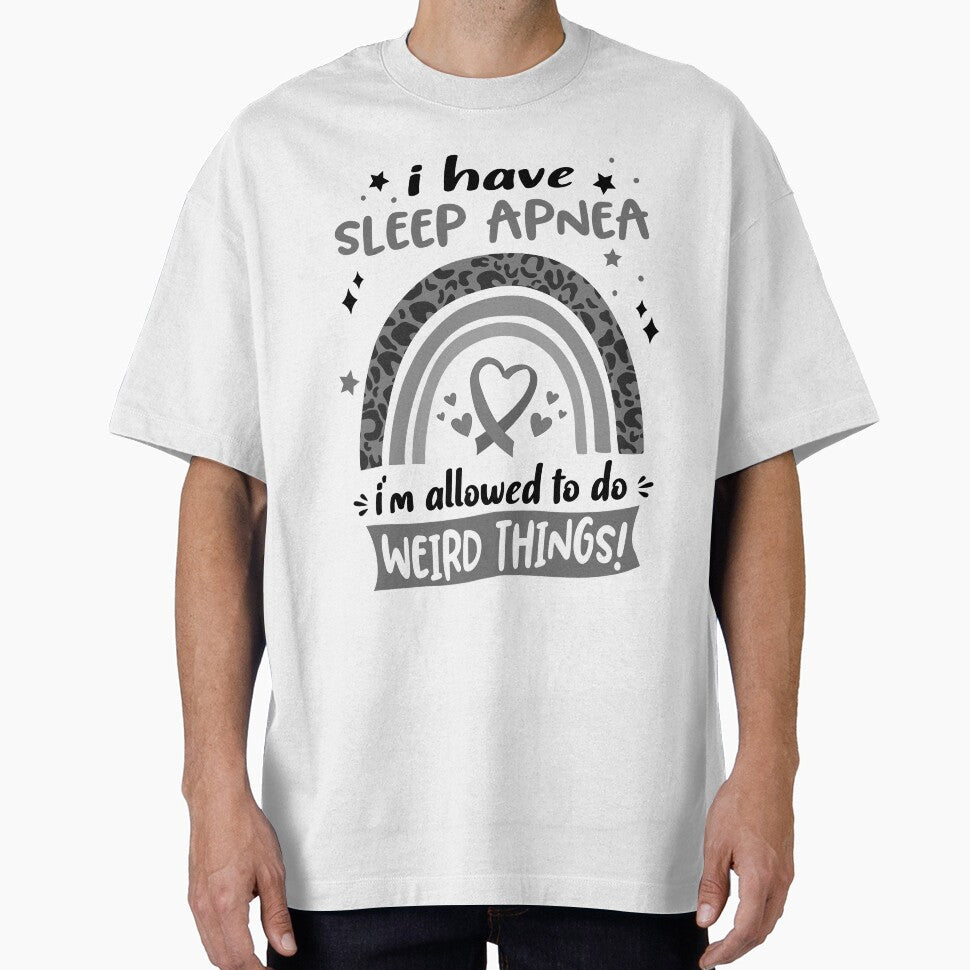 Sleep Apnea Awareness - I have Sleep Apnea i am allowed to do Weird Things! by KirstybShop