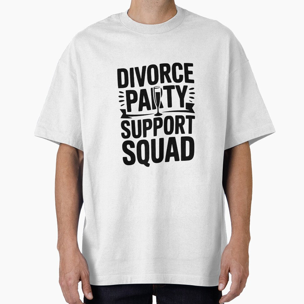 Divorce Party Support Squad by Frank Ring