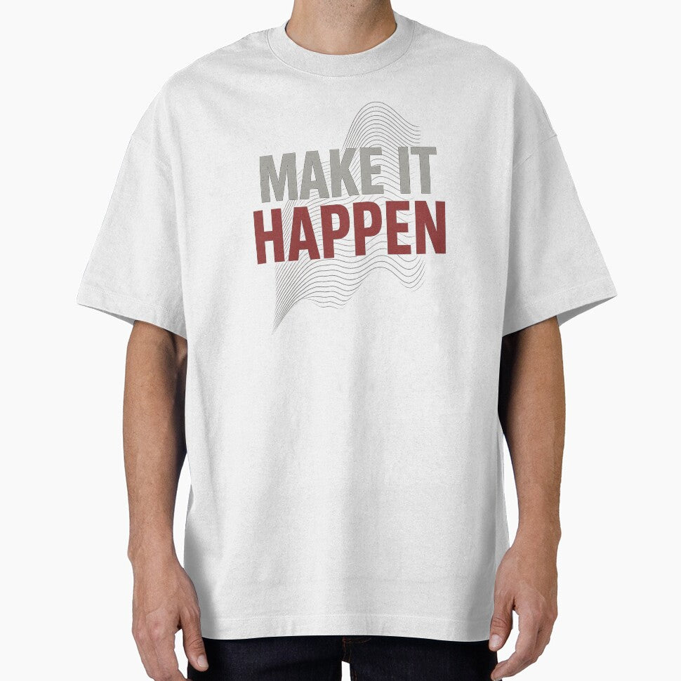 Make It Happen - Motivational Minimalist Design by NaniRm