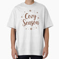 Cozy Season Aesthetic T-Shirt  Warm Winter Vibes  Comfort & Relaxing Mood Shirt by Design-Pro-21
