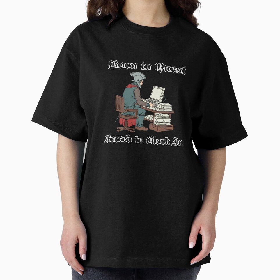 Born to Quest, Forced to Clock In – Office Humor for RPG & Fantasy Lovers by 9morethan9®