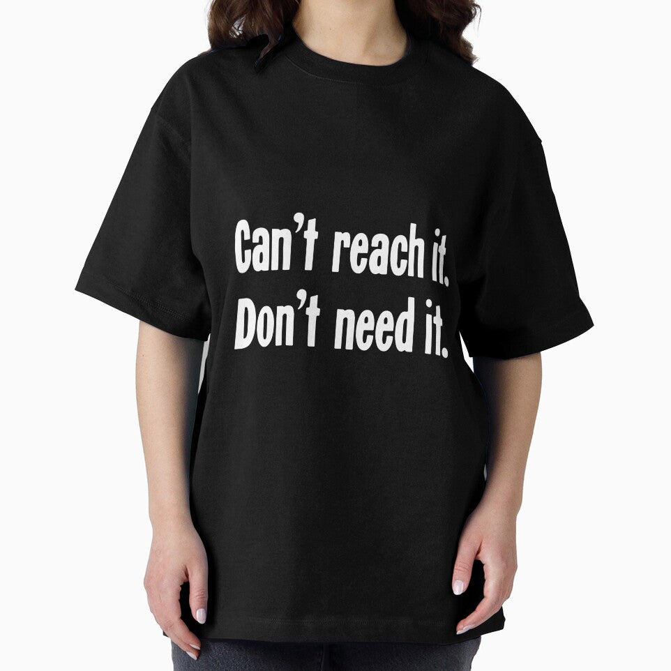 Can't Reach It, Don't Need It by Good-Looking Corpse