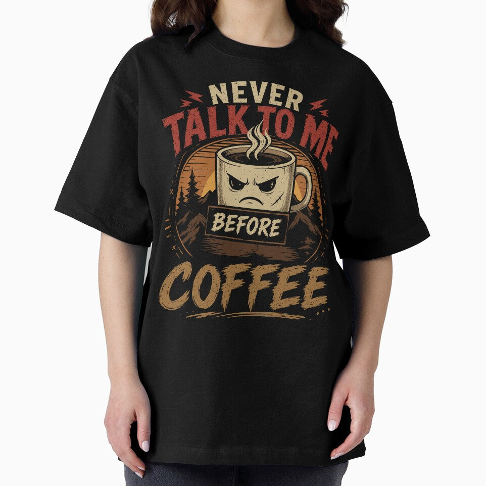 Never Talk to me Before Coffee Vintage Style Funny Angry Cup by mrhighsky