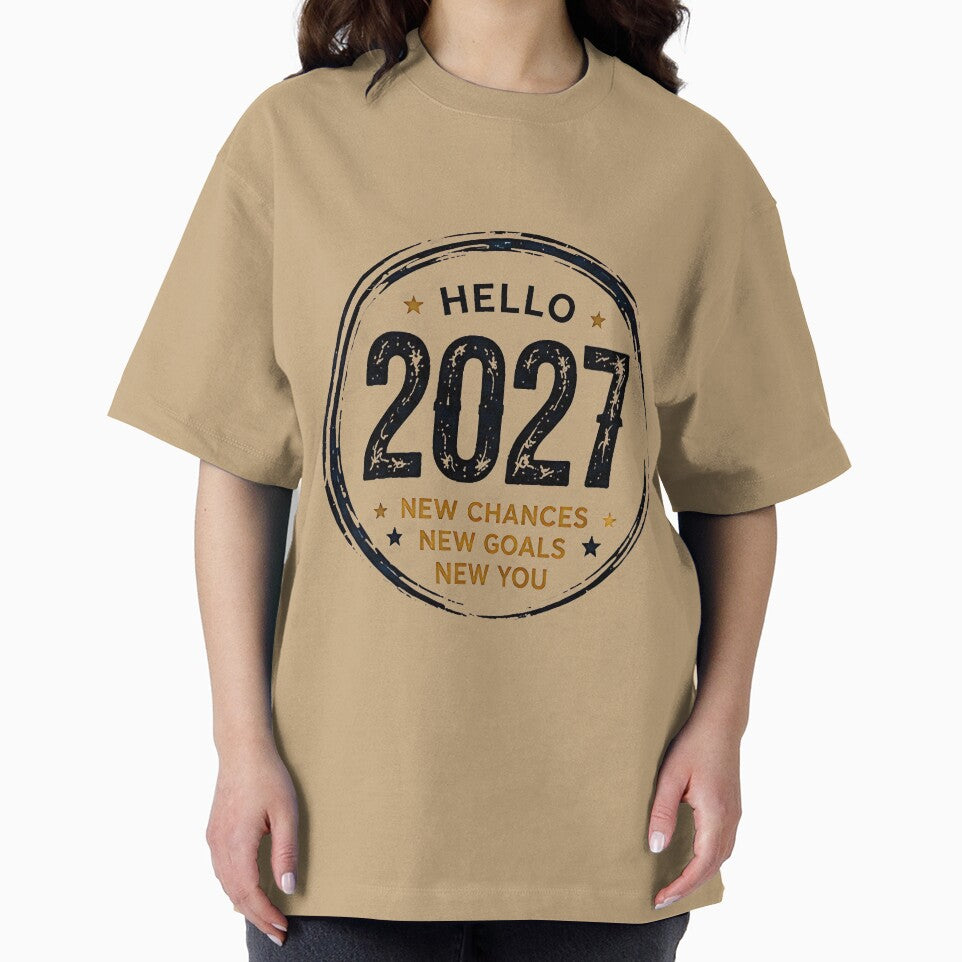 Hello 2027 New Chances New Goals T-Shirt by DealNest