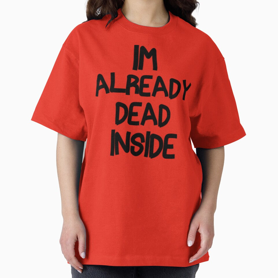 Im Already Dead Inside by Knottygirl
