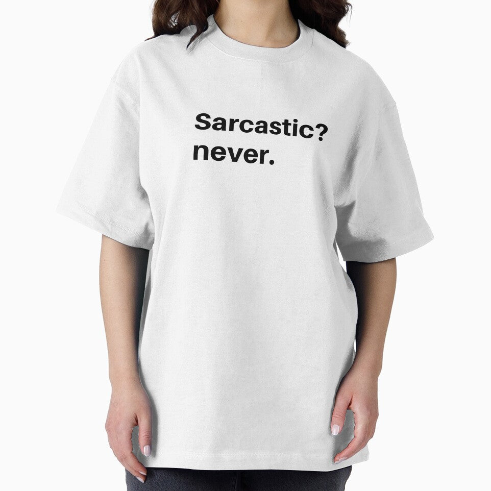 Sarcastic quote Sarcasm by Camilovelove