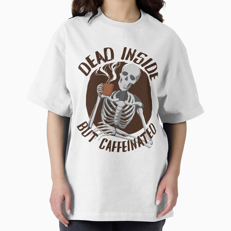 Skeleton Drinking Coffee - Dead Inside But Caffeinated by Ric Gilar