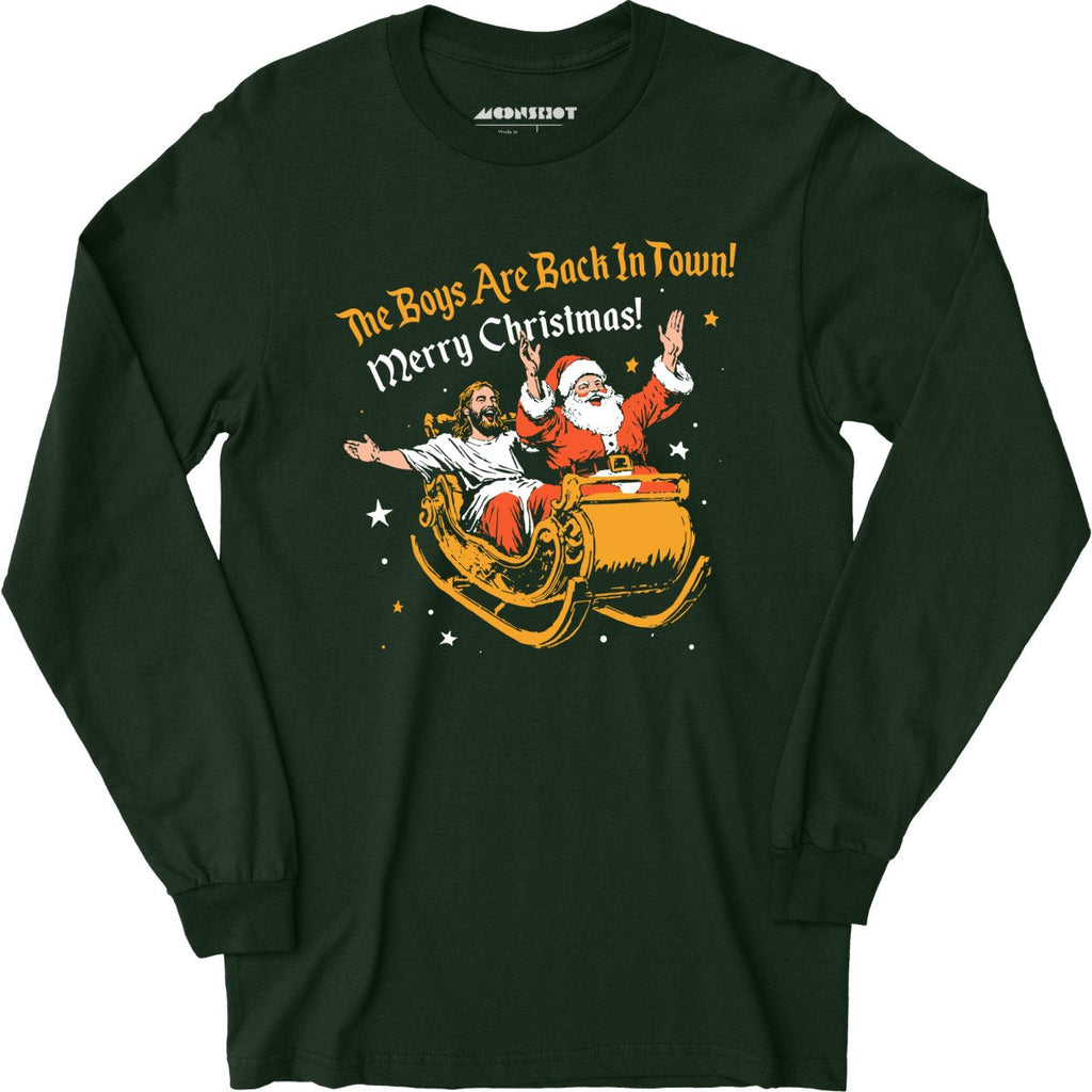 The Boys Are Back In Town - Long Sleeve