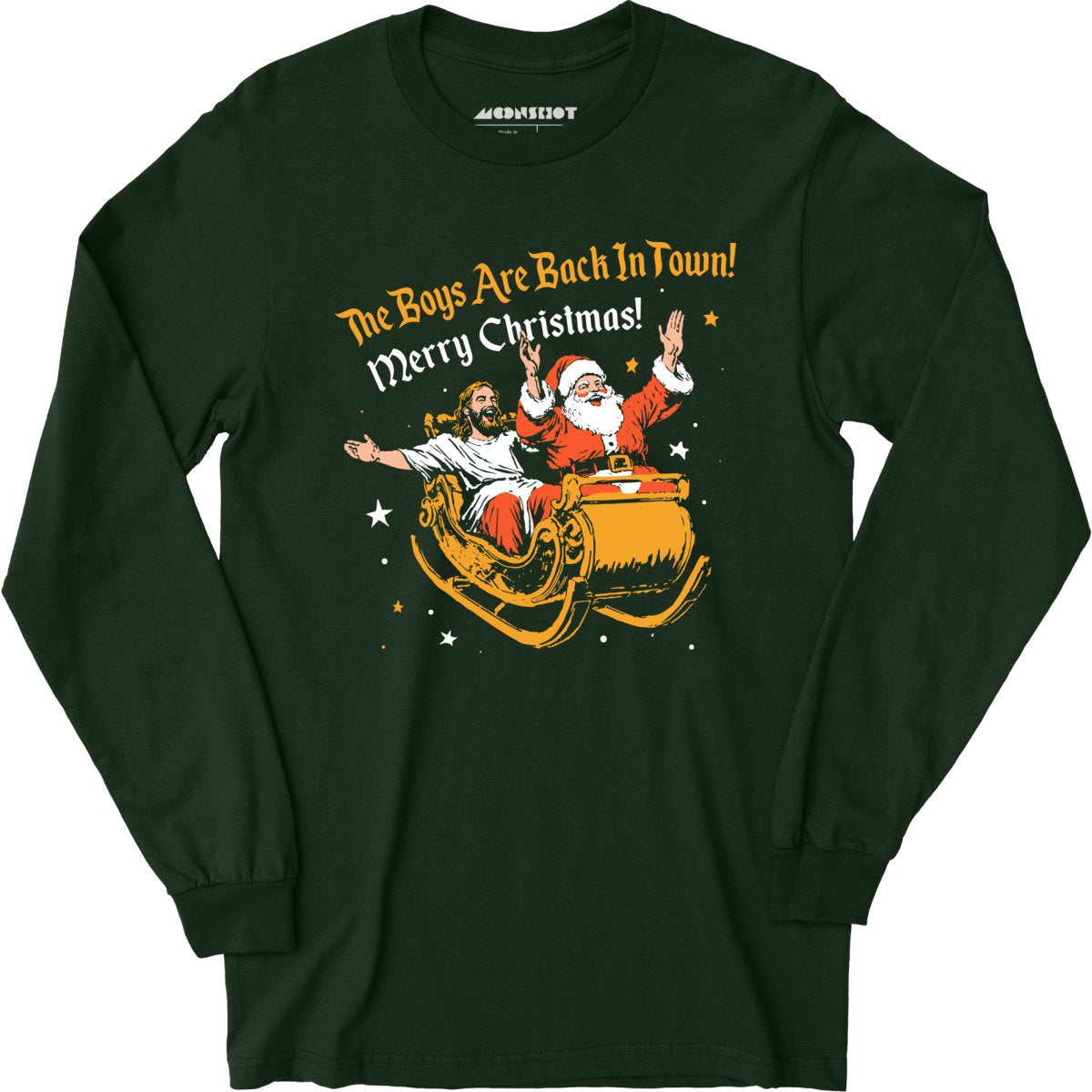 The Boys Are Back In Town - Long Sleeve