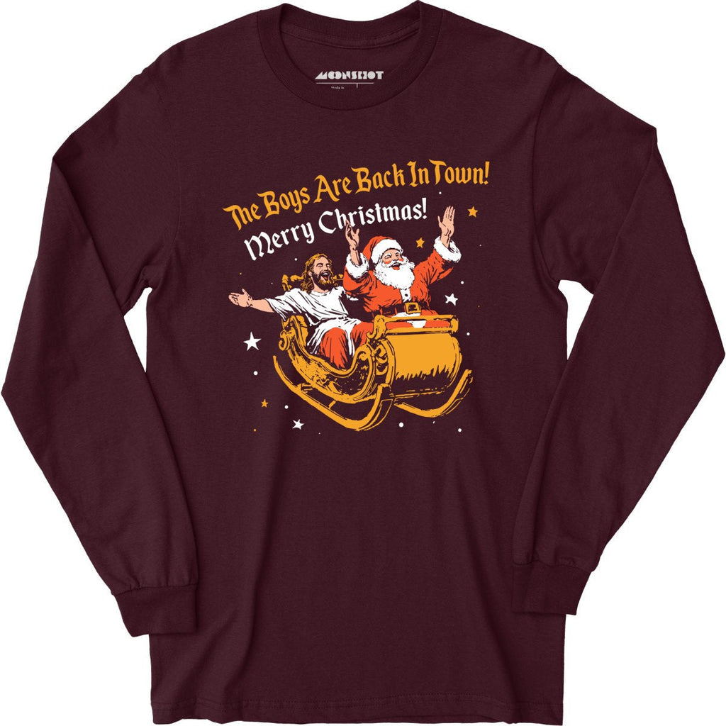 The Boys Are Back In Town - Long Sleeve