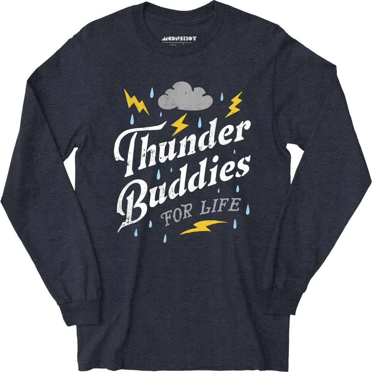 Thunder Buddies for Life - Long Sleeve