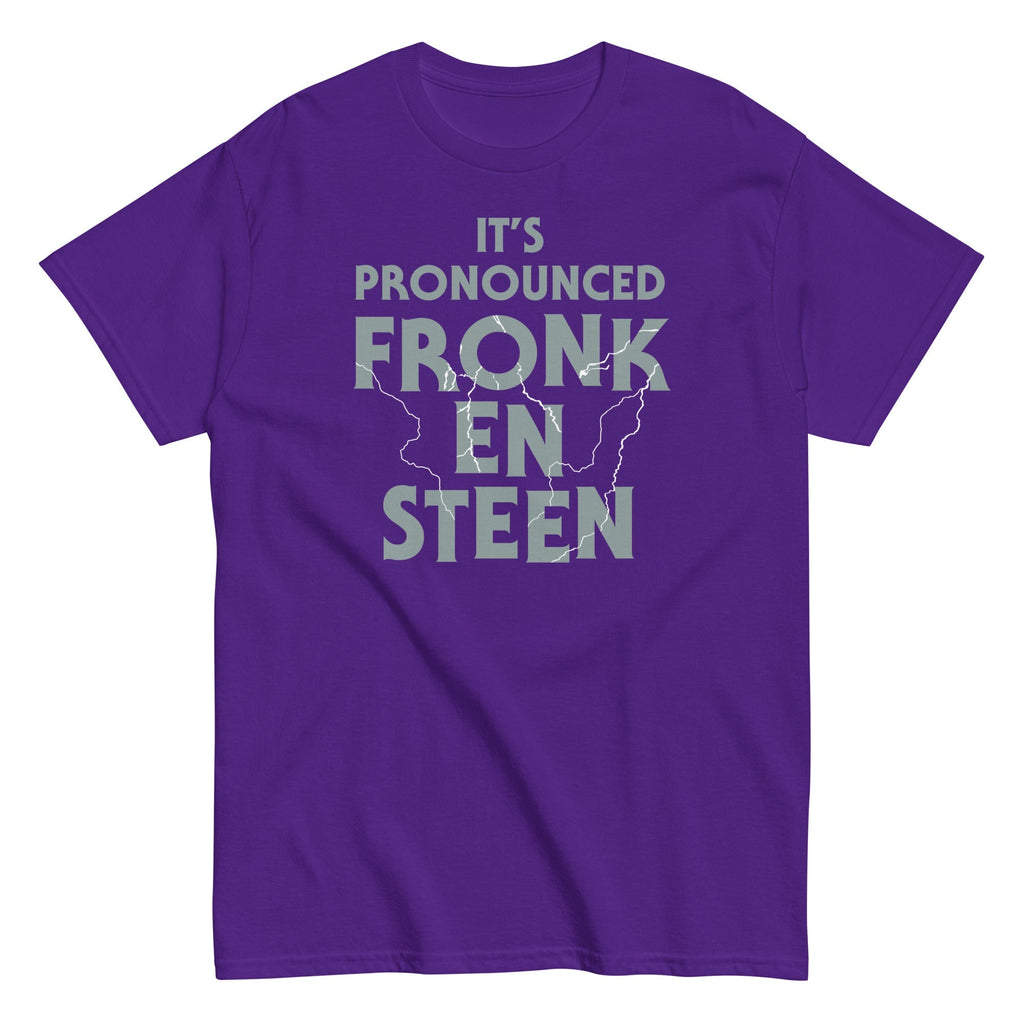 It's Pronounced Fronk-En-Steen Men's Classic Tee
