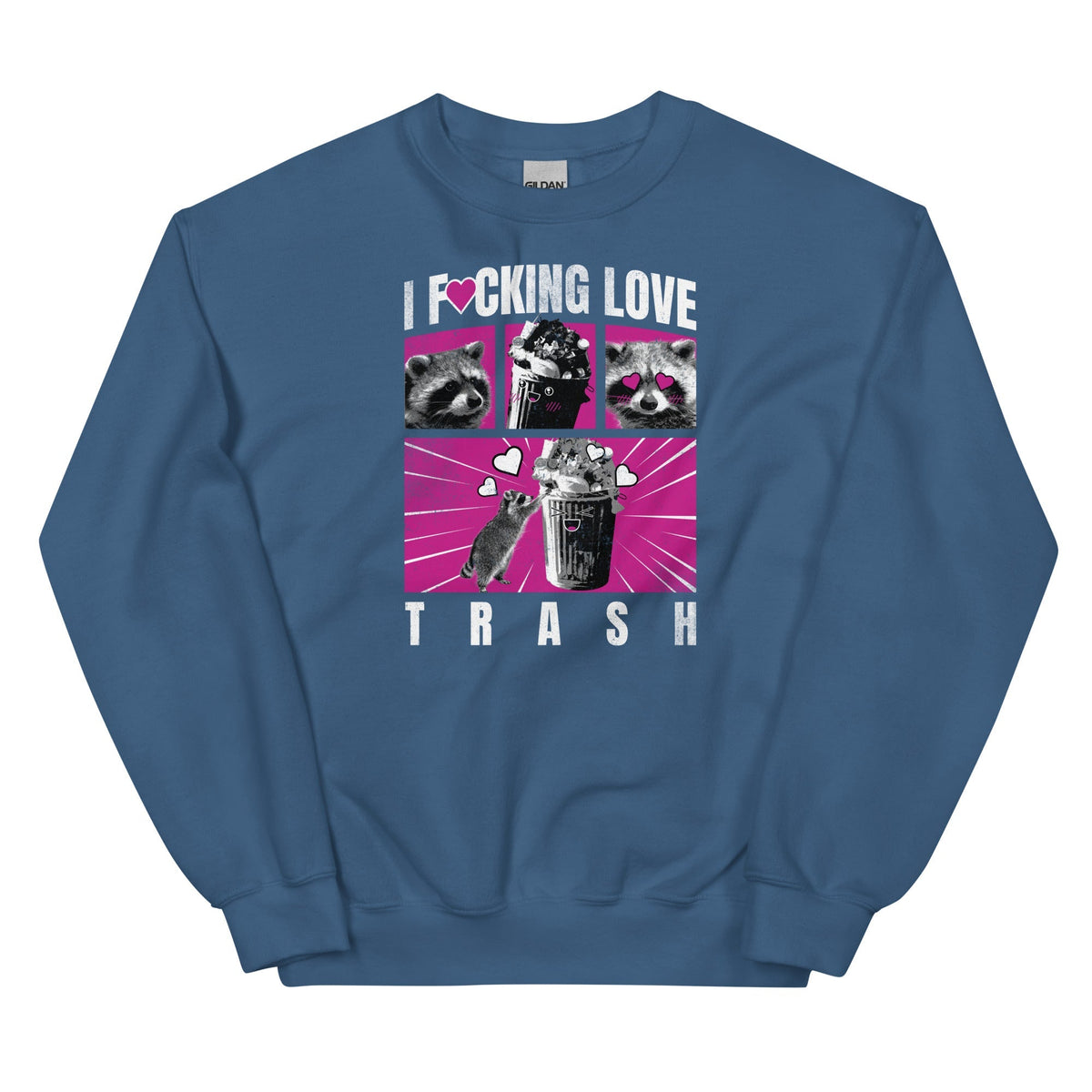 I F*cking Love Trash (Raccoon) Unisex