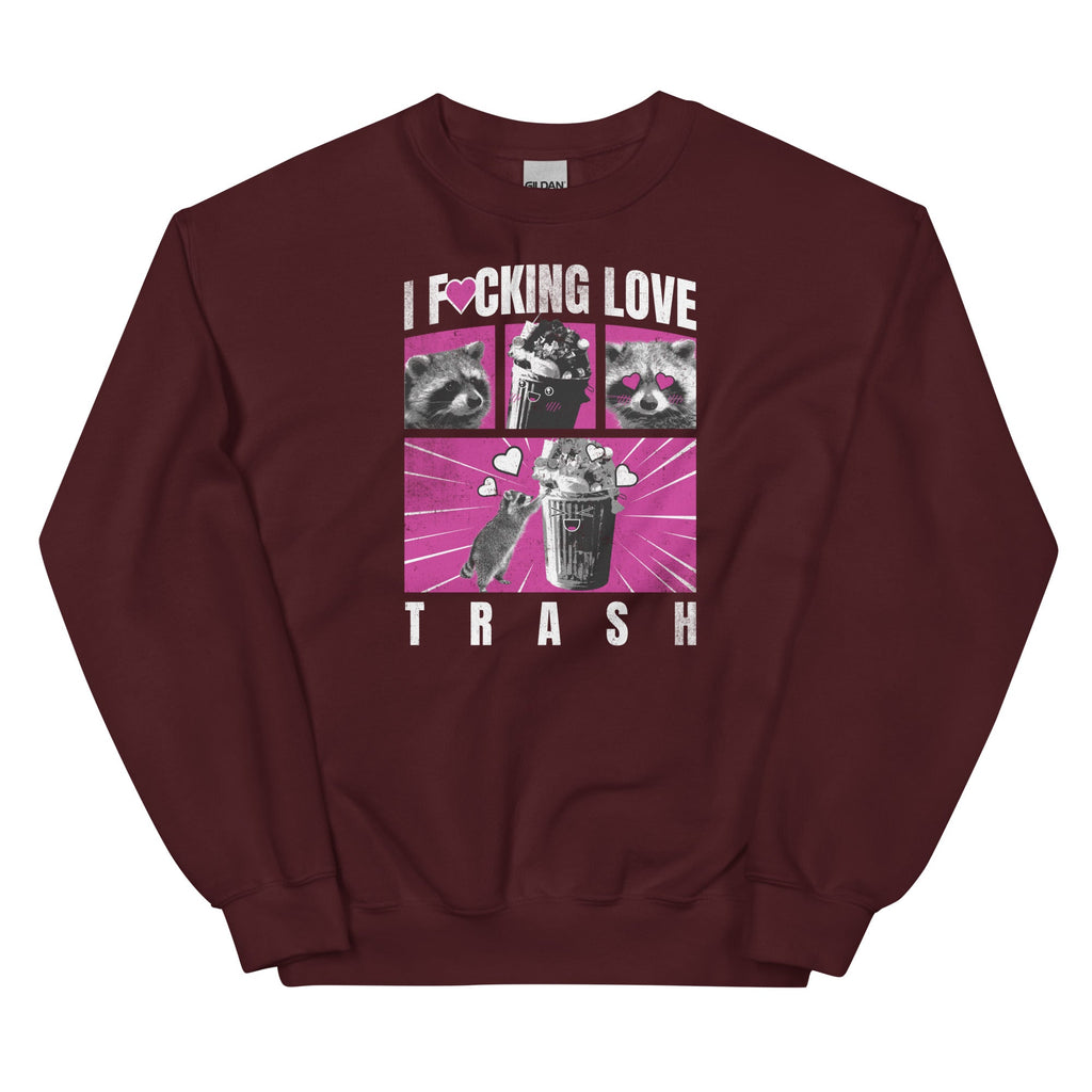 I F*cking Love Trash (Raccoon) Unisex
