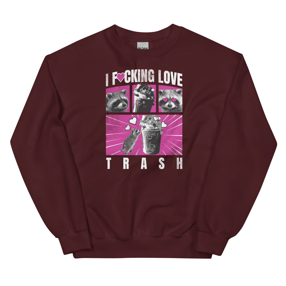 I F*cking Love Trash (Raccoon) Unisex