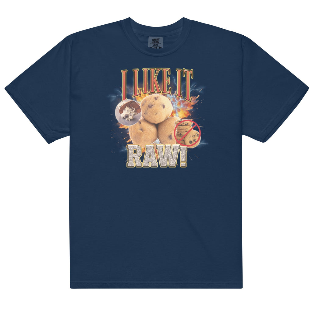 I Like it Raw (Cookie Dough) Unisex