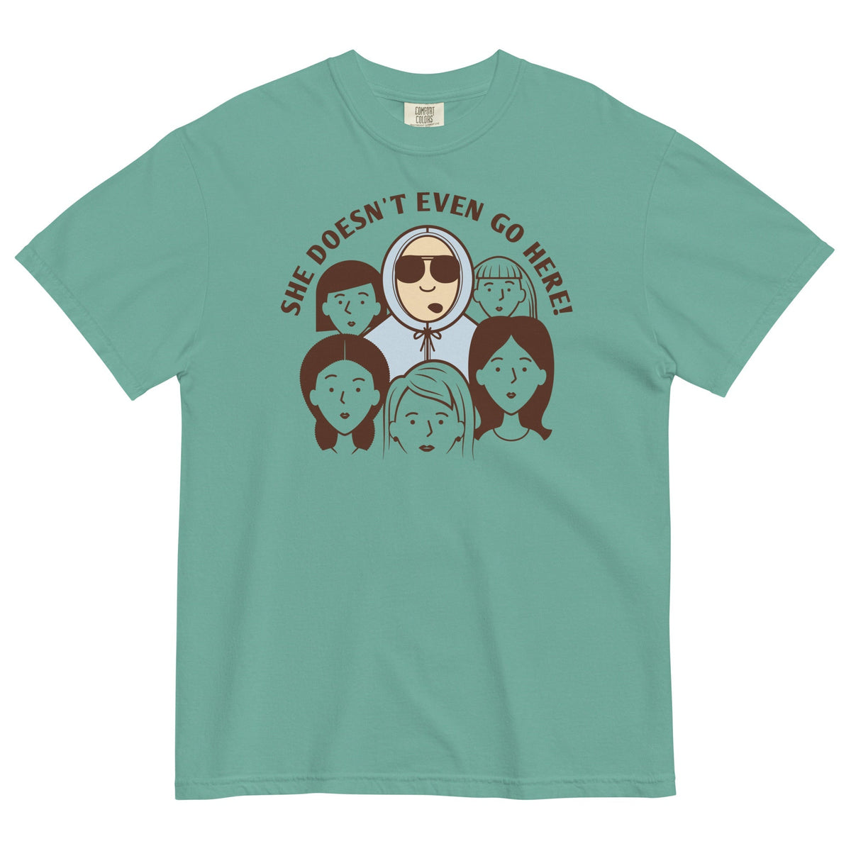 She Doesn't Even Go Here! Men's Relaxed Fit Tee