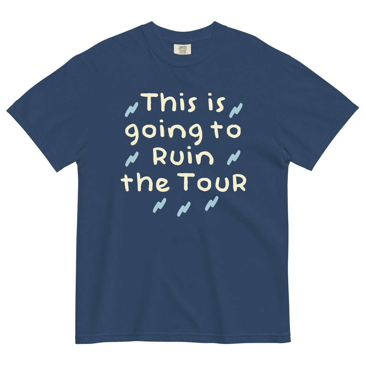 This Is Going To Ruin The Tour Men's Relaxed Fit Tee