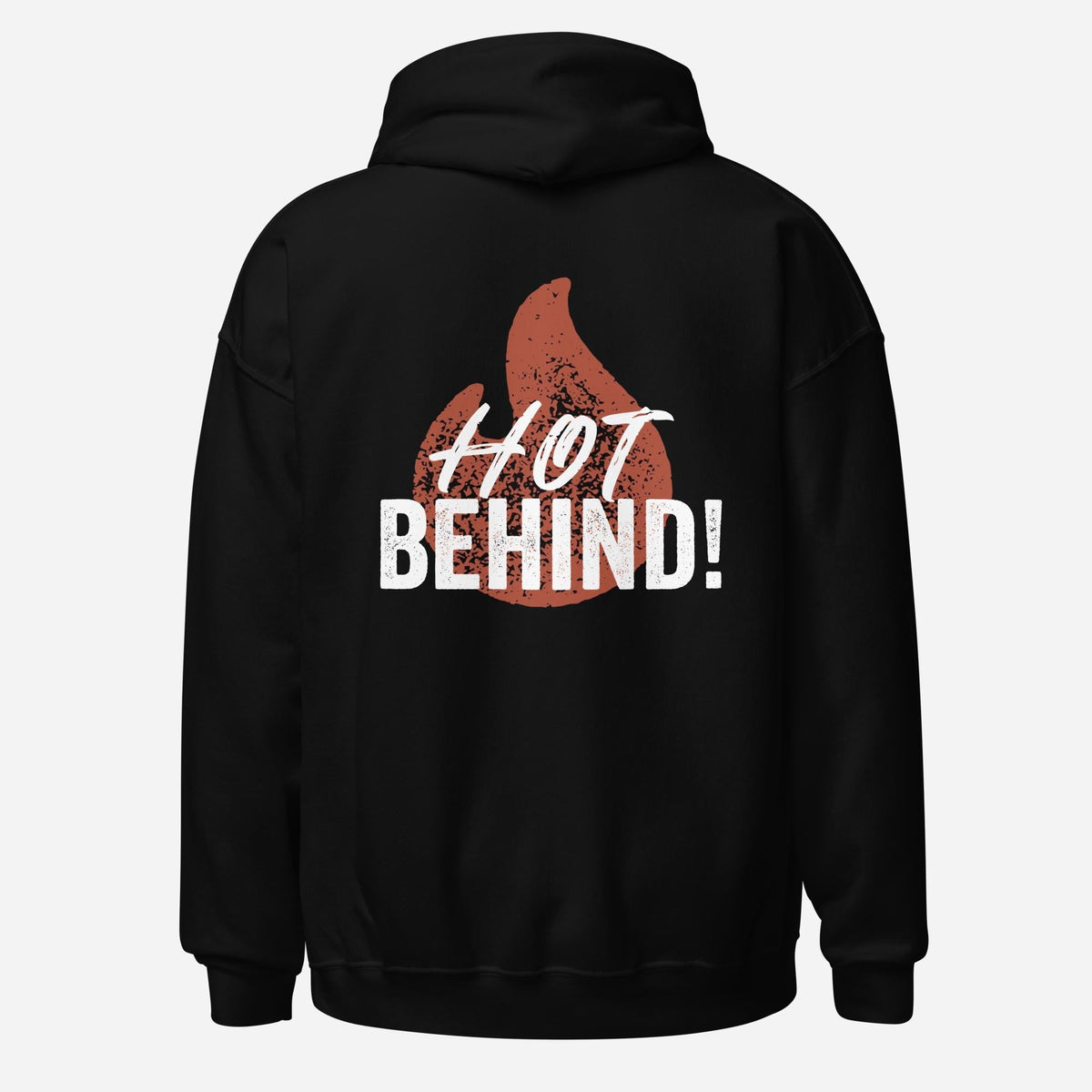 Hot Behind Unisex Back-Print
