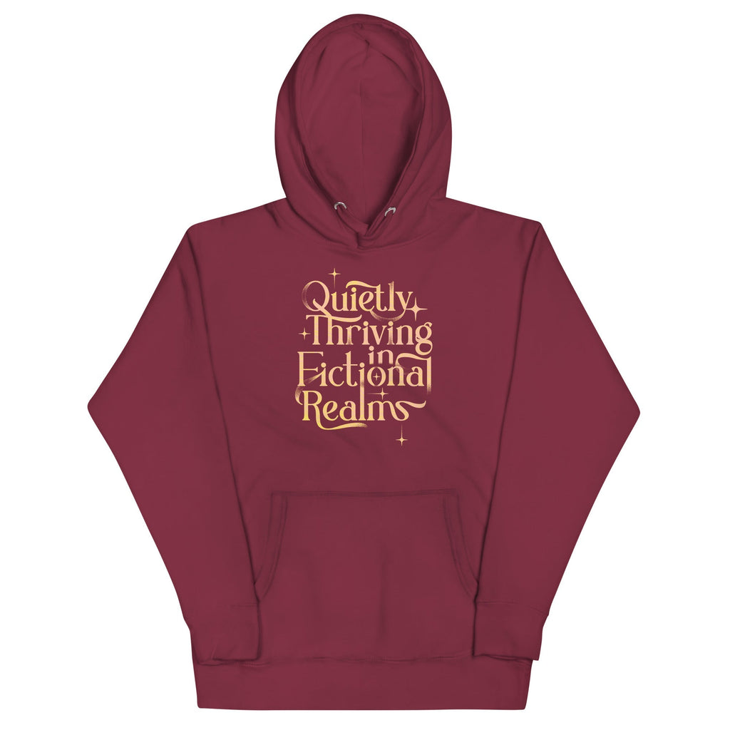 Quietly Thriving In Fictional Realms Unisex