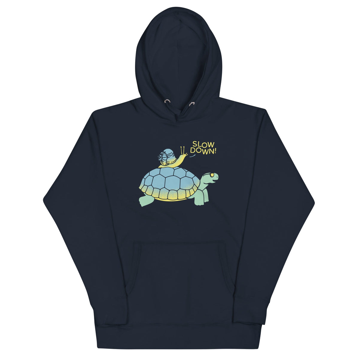 Slow Down! Unisex