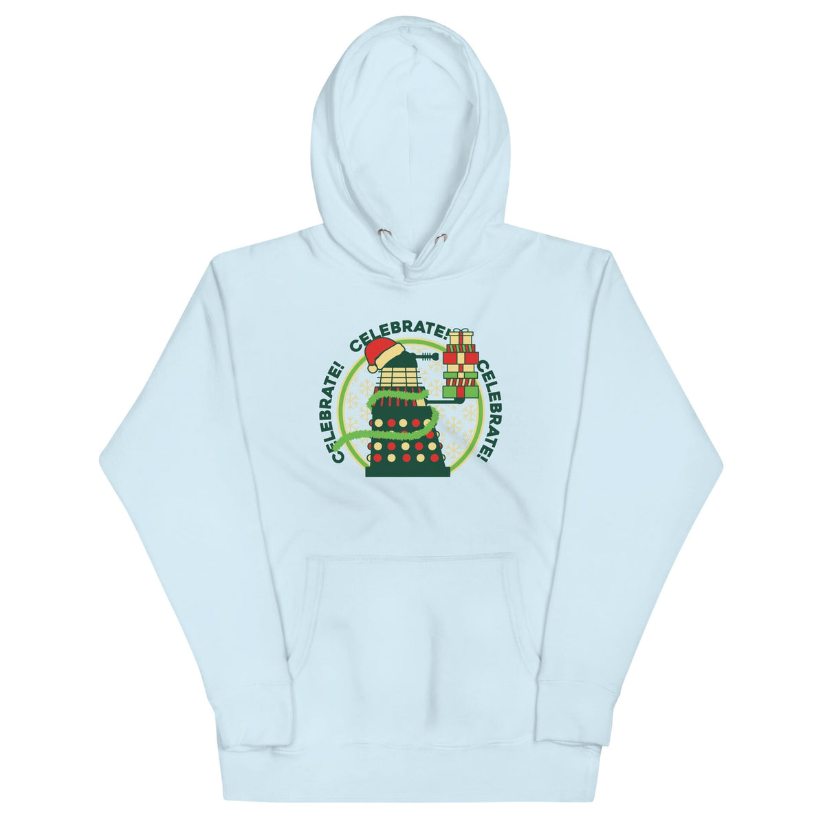 Celebrate! Celebrate! Celebrate! Unisex