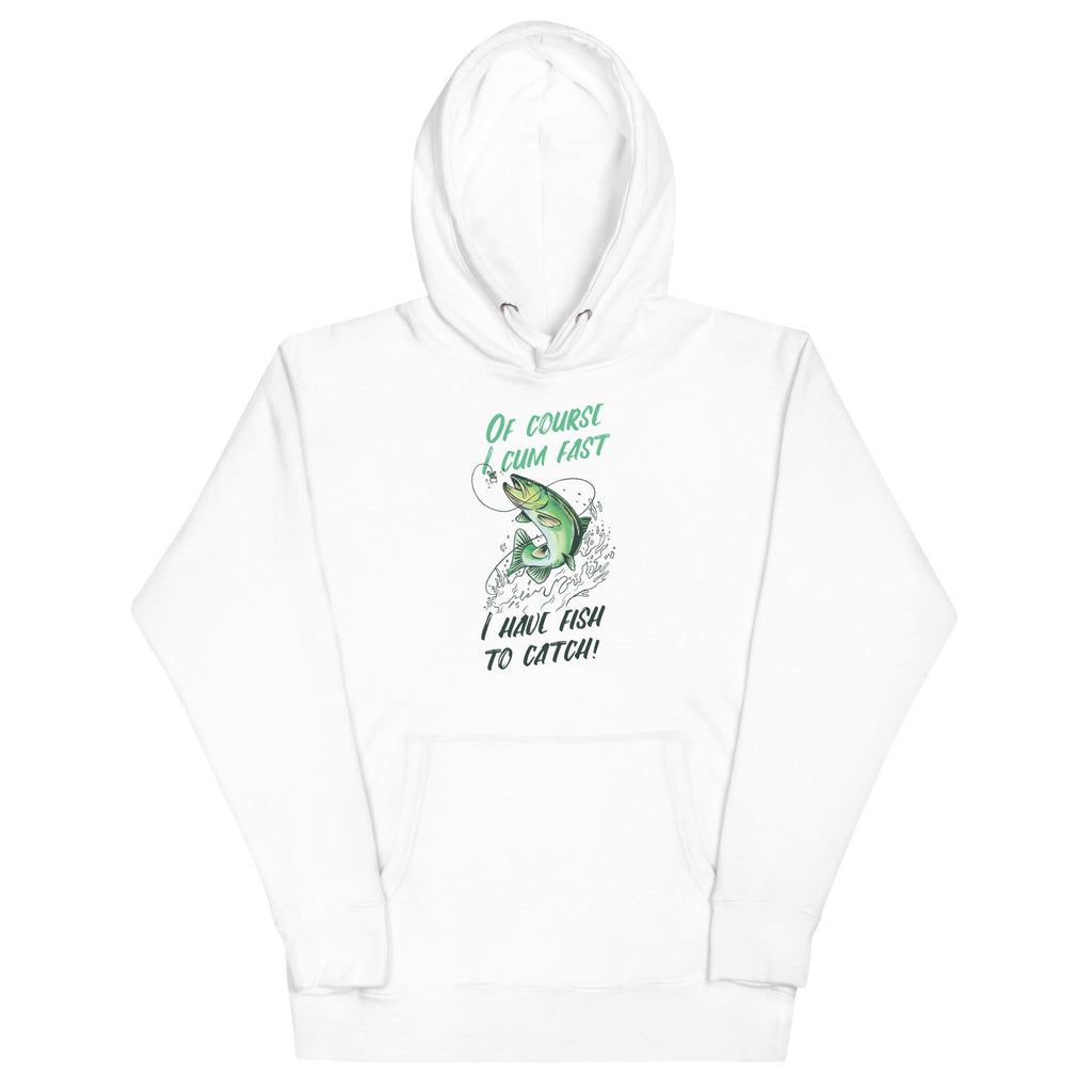 I Have Fish to Catch Unisex