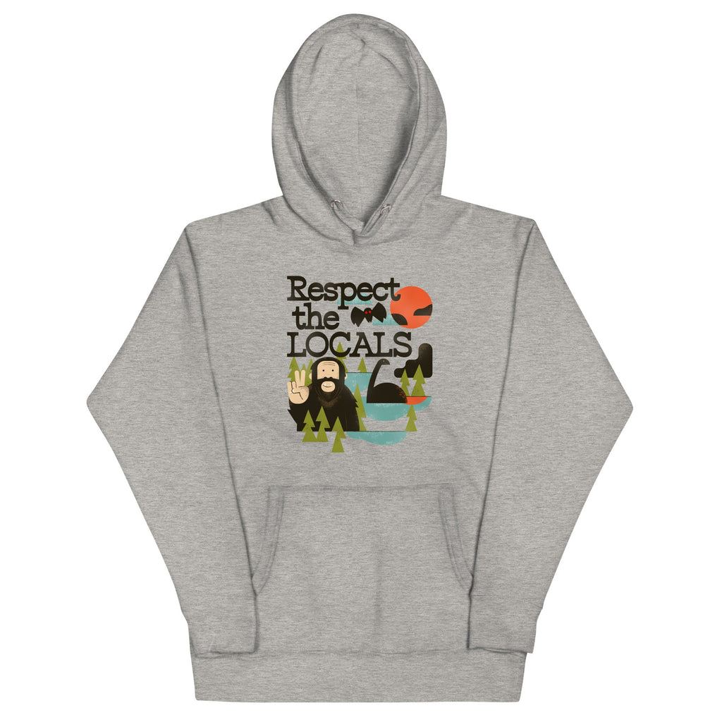 Respect The Locals Unisex Hoodie