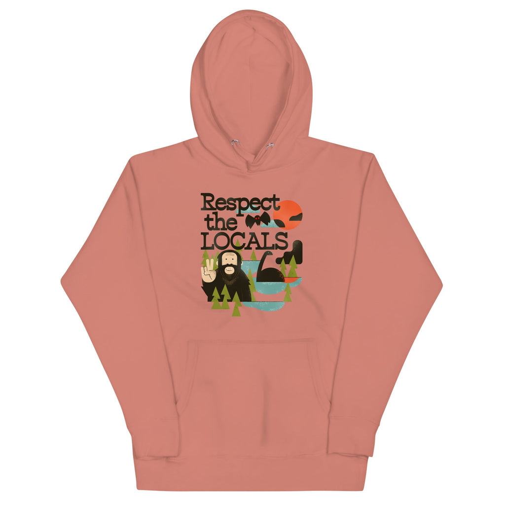 Respect The Locals Unisex Hoodie