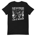 I Am Not Like Other Boys I Am A Woman (Heavy Metal) Unisex
