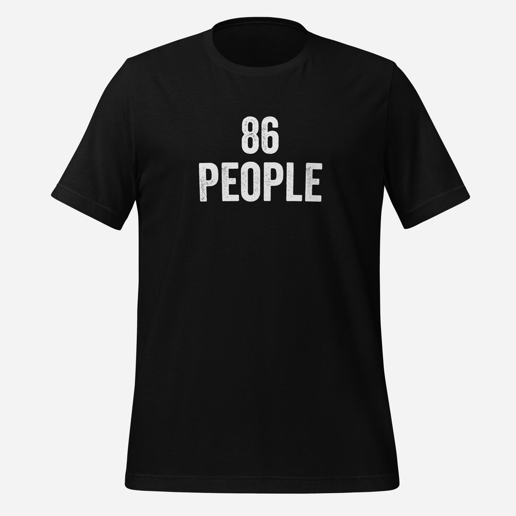 86 People Chef Unisex Tee