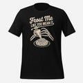 Frost Me Like You Mean It Unisex Tee