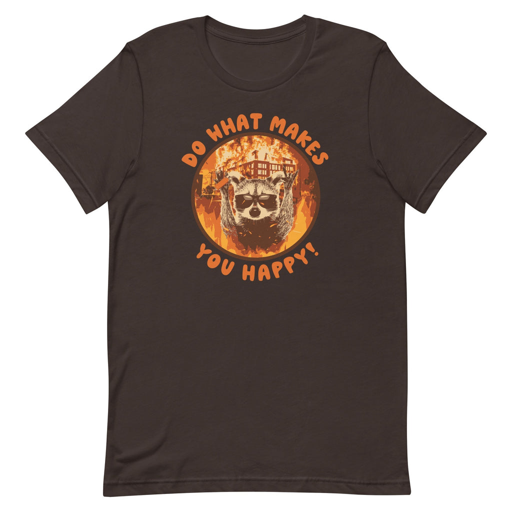 Do What Makes You Happy Unisex