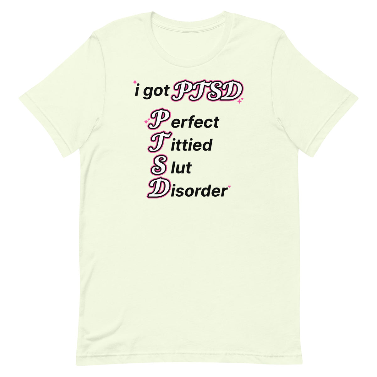 PTSD (Perfect Tittied Slut Disorder) Unisex