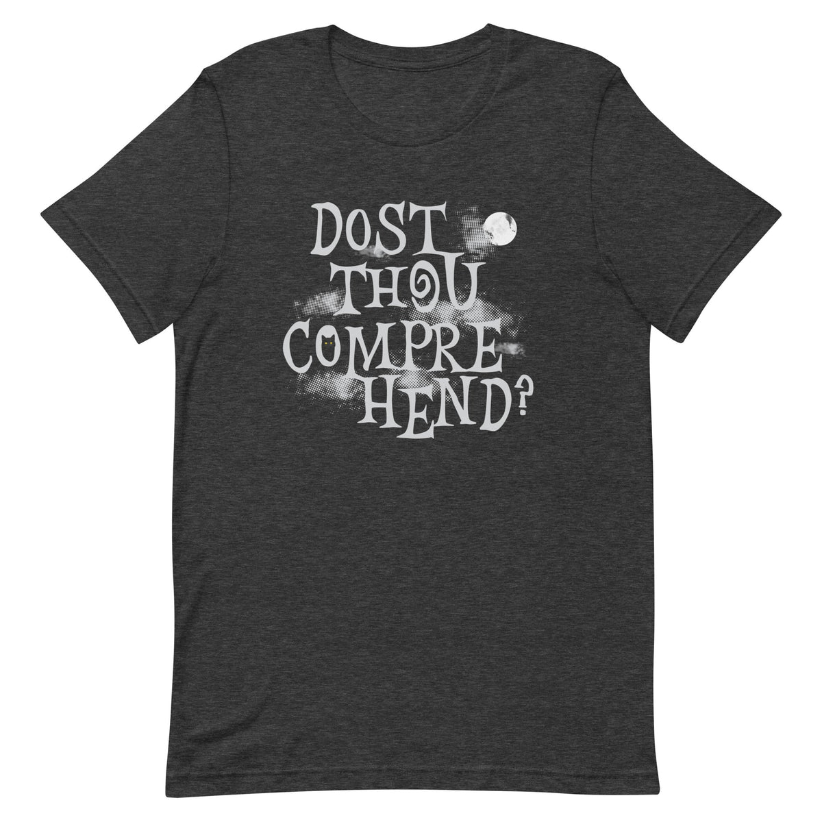 Dost Thou Comprehend? Men's Signature Tee