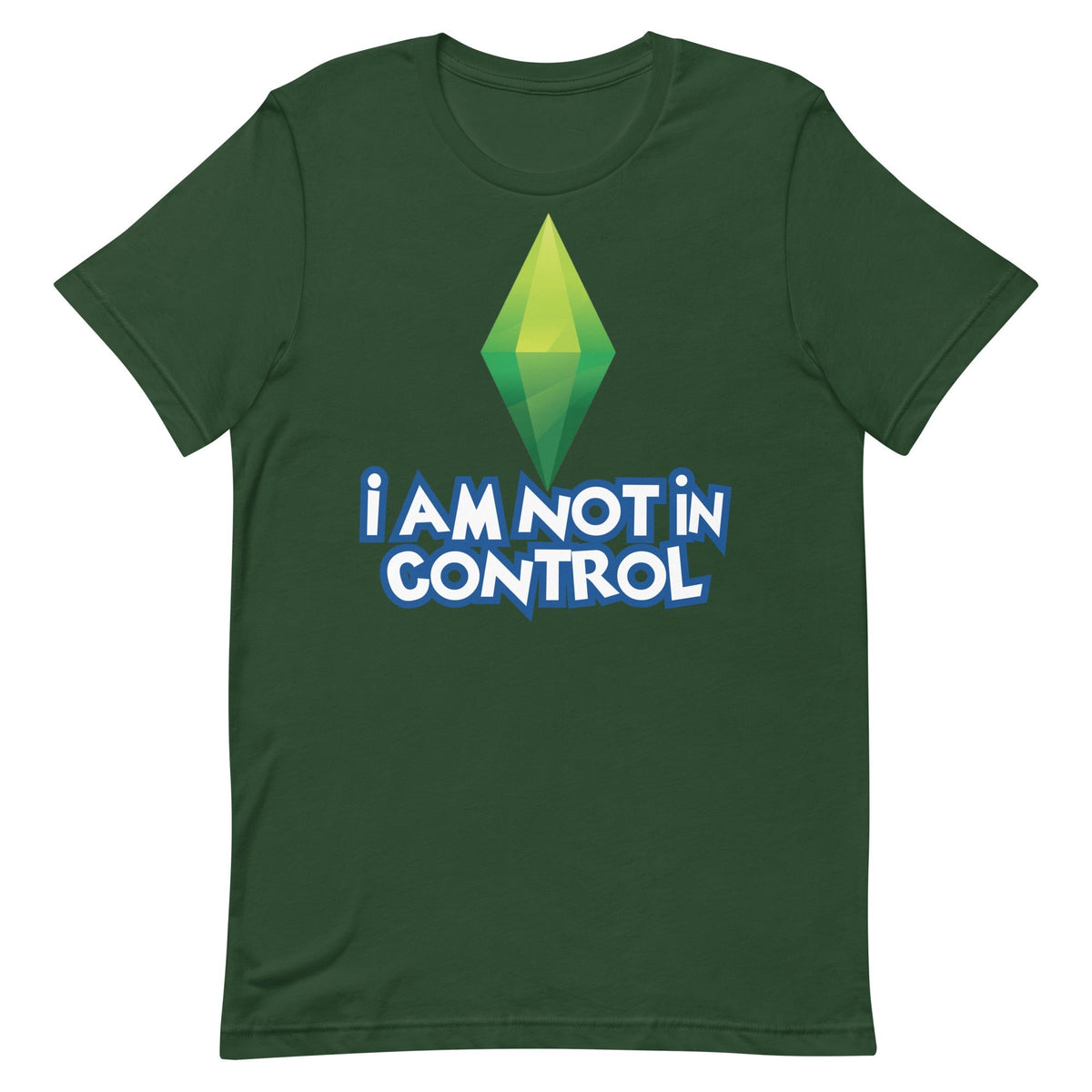 I Am Not in Control Unisex