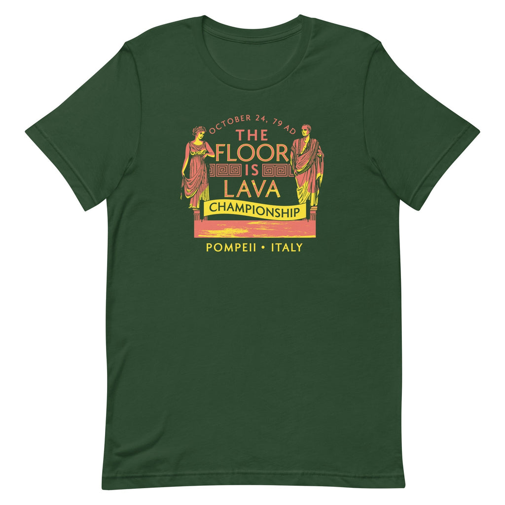 Pompeii Floor is Lava Championship Men's Signature Tee
