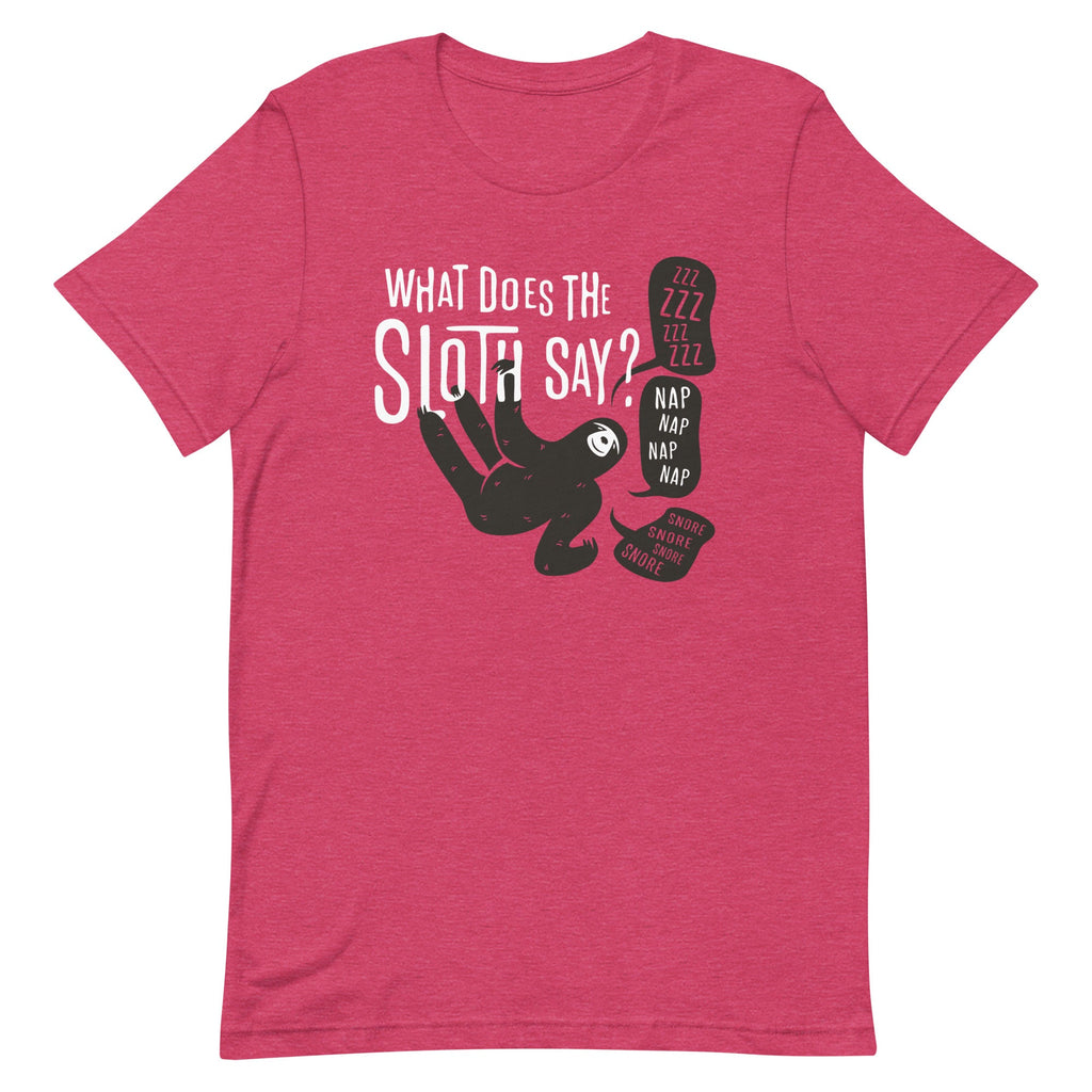 What Does The Sloth Say? Men's Signature Tee