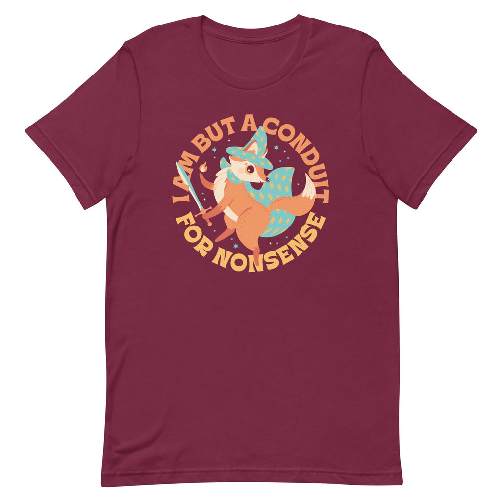 I Am But A Conduit For Nonsense Men's Signature Tee