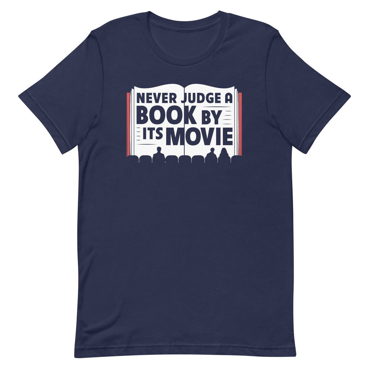Never Judge A Book By Its Movie Men's Signature Tee