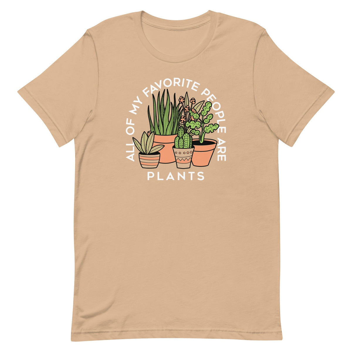 All Of My Favorite People Are Plants Men's Signature Tee