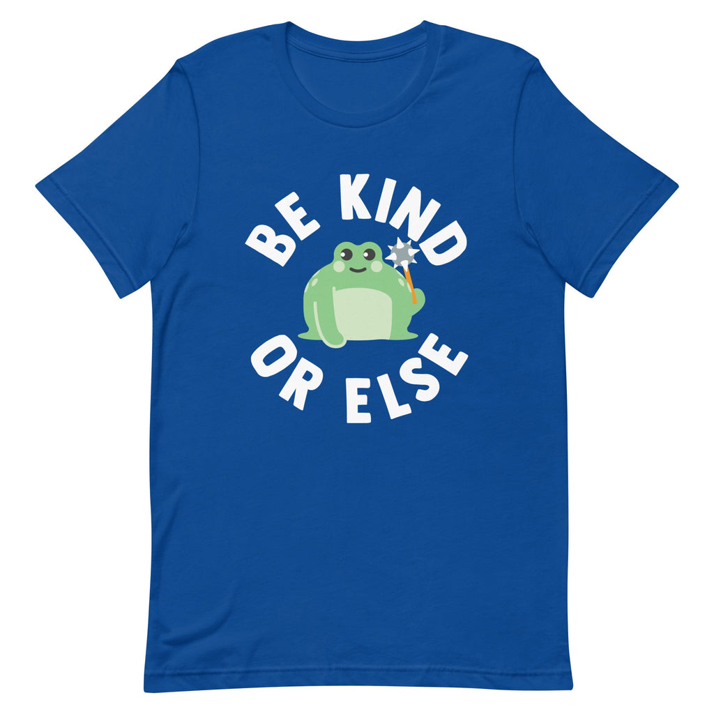 Be Kind Or Else Men's Signature Tee