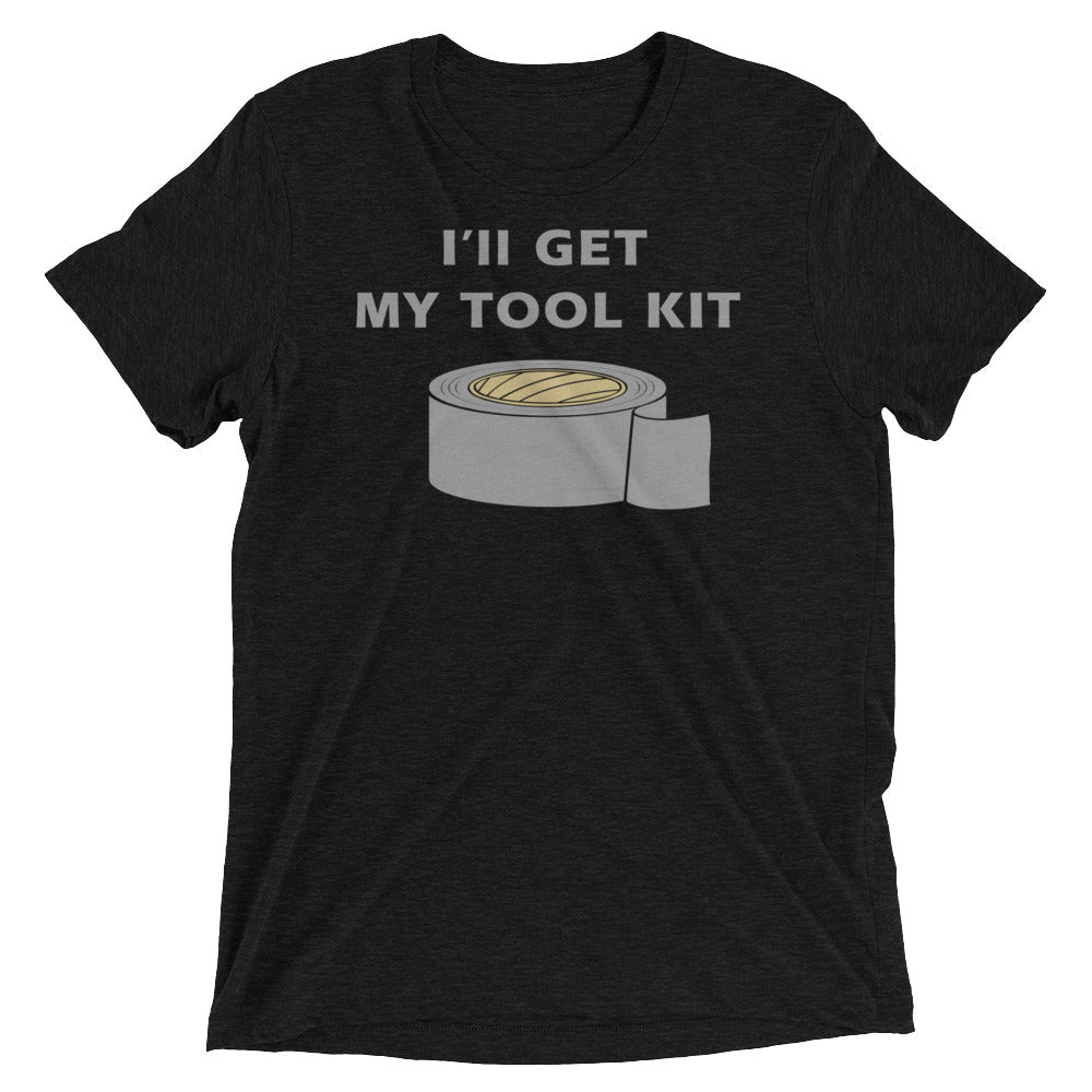 I'll Get My Tool Kit Men's Tri-Blend Tee