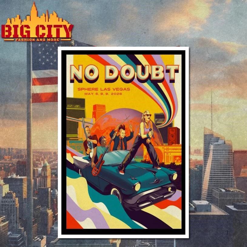 No Doubt Sphere, Las Vegas NV May 6 8 9 2026 Poster Shirt