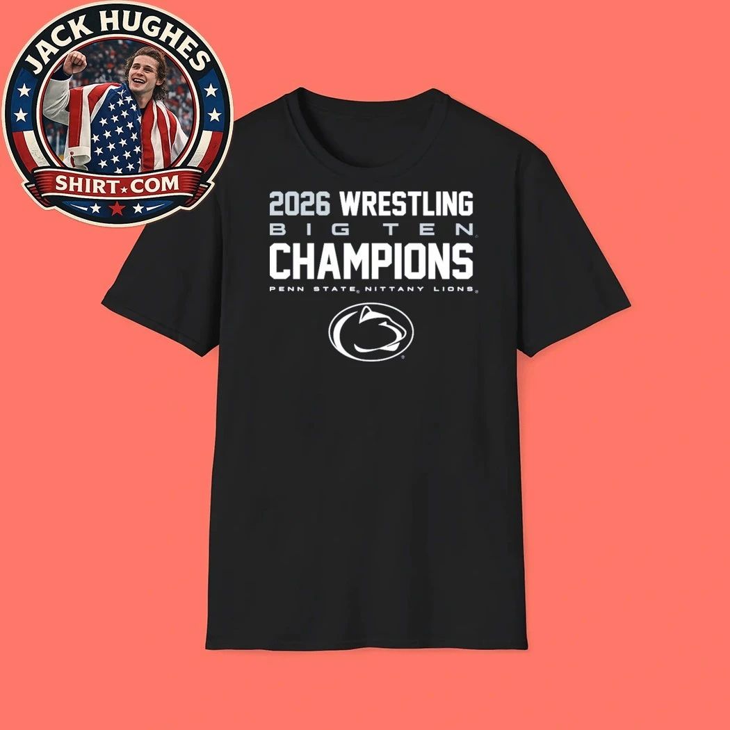 Penn State Nittany Lions 2026 B1G Wrestling Champions Shirt
