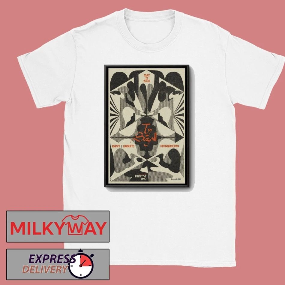 LIMITED TY SEGALL Poster May 12 2026 Pappy & Harriet’s Primitive Ring shirt