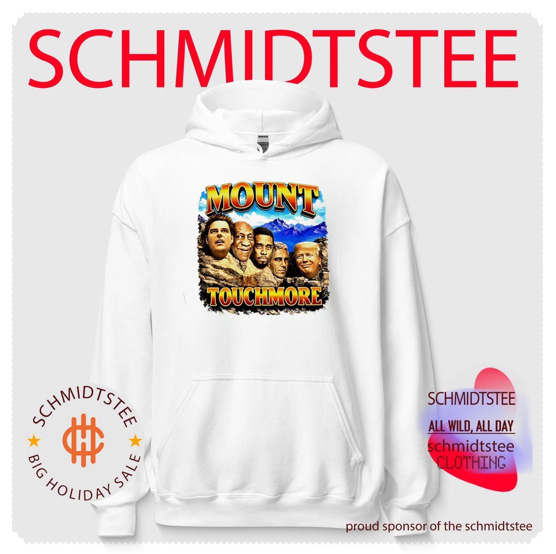 Mount Touchmore Matt Gaetz Bill Cosby Diddy Jeffrey Epstein Donald Trump shirt
