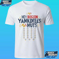 Hey Boston Yankdeeees Nuts Shirt