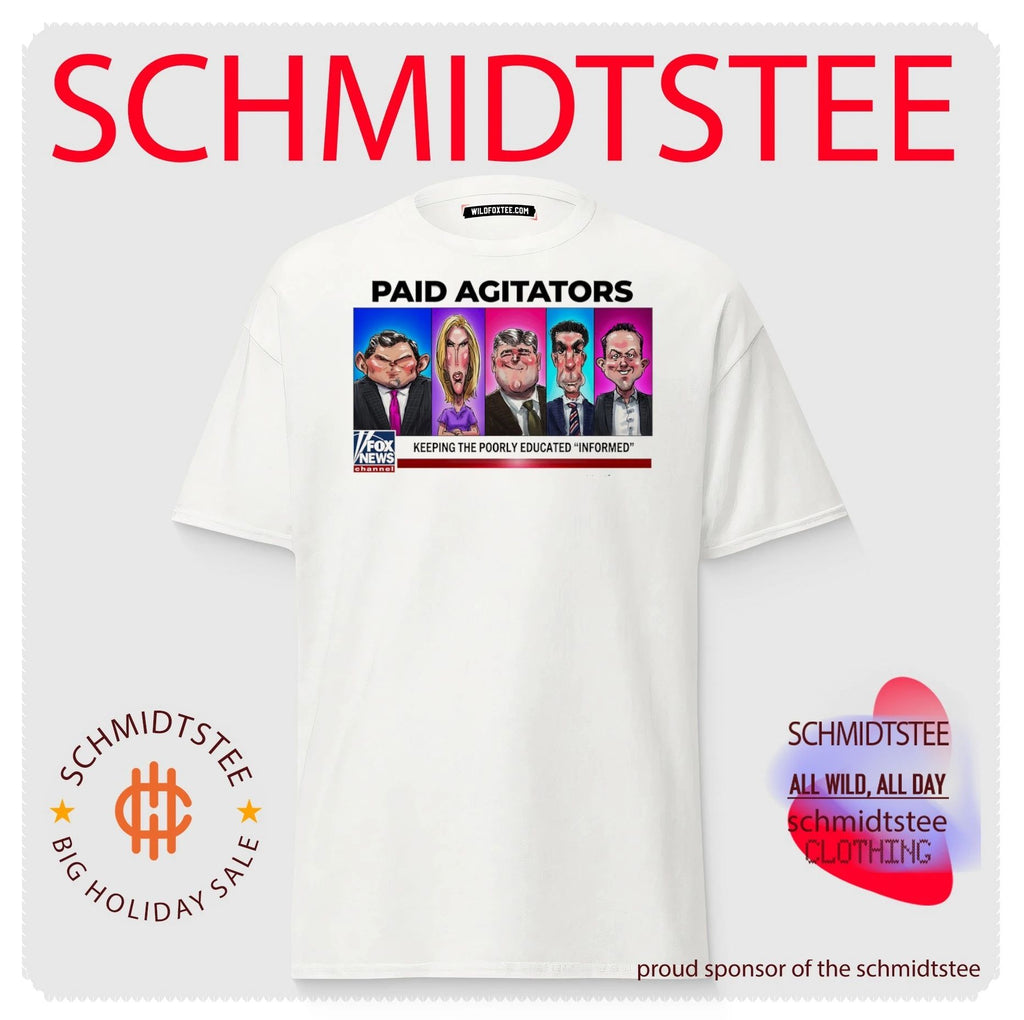 Paid Agitators Keeping the Poorly Educated Informed shirt