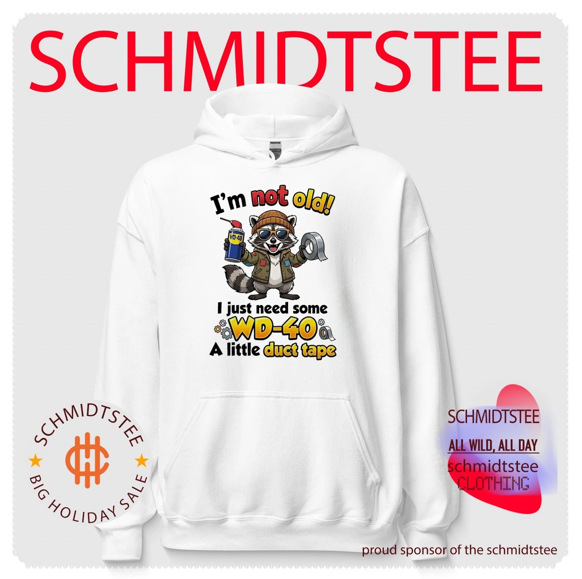 Racoon I’m not old I just need some WD-40 a little duct tape shirt